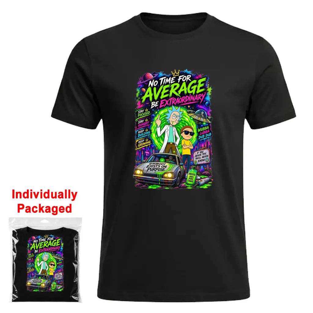 NO TIME FOR AVERAGE_on_tshirt - Copy_2.webp