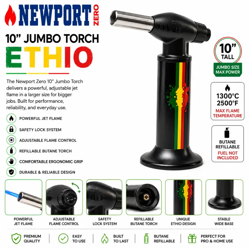 Newport Zero 10" Jumbo Torch "ETHIO"